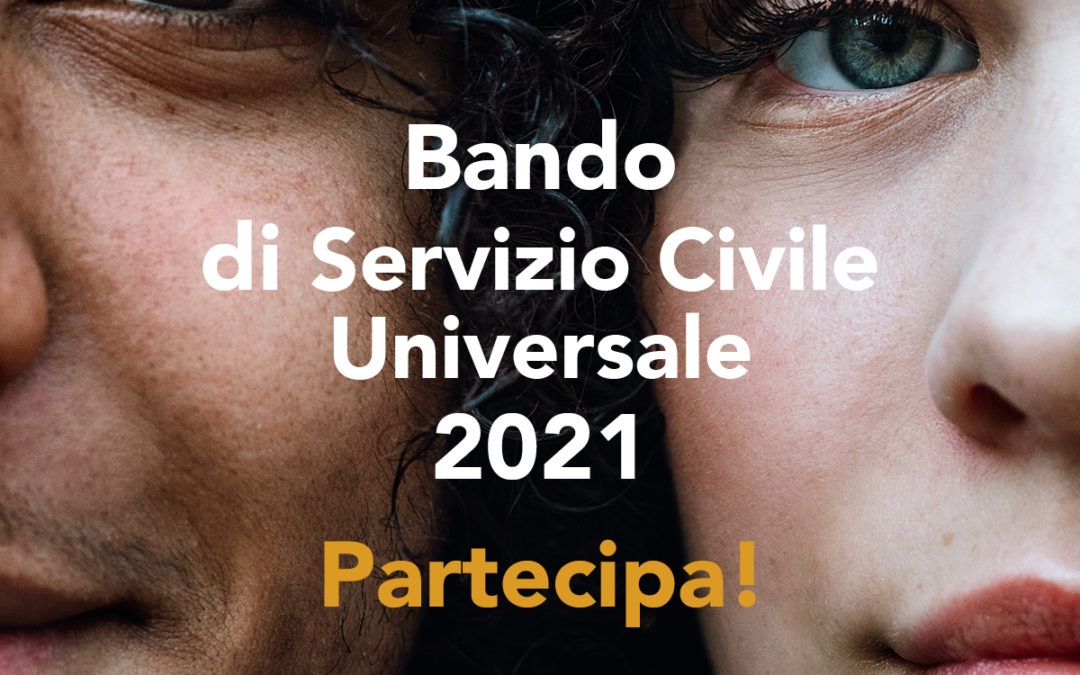 Sono aperte le iscrizioni al Servizio Civile universale 2022!