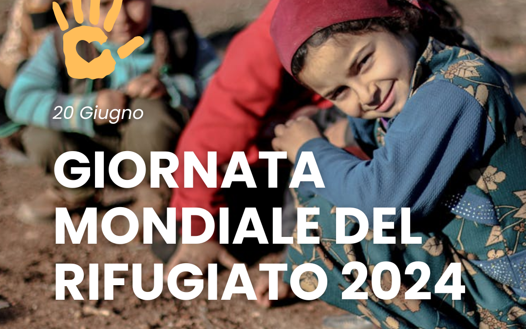 Giornata Mondiale del Rifugiato 2024